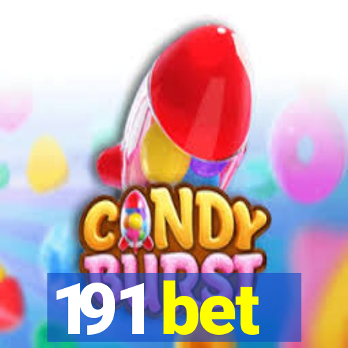 191 bet